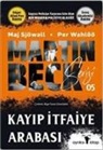Maj Sjöwall, Per Wahlöö - Martin Beck Serisi 5 - Kayip Itfaiye Arabasi