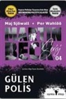 Maj Sjöwall, Per Wahlöö - Martin Beck Serisi 4 - Gülen Polis