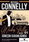 Michael Connelly - Mickey Haller Serisi 1 - Günesin Karanliginda