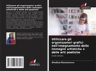 Shodiya Otanazarova - Utilizzare gli organizzatori grafici nell'insegnamento delle immagini artistiche e delle arti poetiche