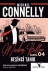 Michael Connelly - Besinci Tanik - Mickey Haller Serisi 4