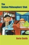 Rorie Smith - The Station Philosophers' Club