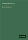 Dinah Maria Mulock Craik - Domestic Stories