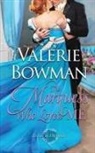 Valerie Bowman - The Marquess Who Loved Me