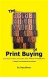 Tony Breen - The ABC of Print Buying