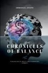Joseph - Chronicles of Balance, Pursuing Health, Wealth, and Interpersonal Harmony