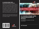 Arti Ghorpade - Le nanotecnologie nella somministrazione di farmaci