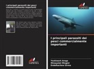 Yeshiwork Arega, Endalkachew Girma, Minwyelet Mingist - I principali parassiti dei pesci commercialmente importanti