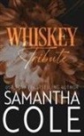 Samantha Cole - Whiskey Tribute