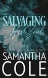 Samantha Cole - Salvaging His Soul