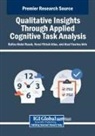 Nurul Fitriah Alias, Aizal Yusrina Idris, Rafiza Abdul Razak - Qualitative Insights Through Applied Cognitive Task Analysis