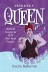 Stella Boheme - Read Like a Queen