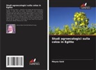Maysa Said - Studi agroecologici sulla colza in Egitto