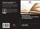 Fikadu Abdise, Tseday Tilahun - Éducation et communication en matière de vulgarisation