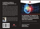 Hamid Al-Janibi, Ammal AL-Obaidi, Hadef Dhafir - La résistine, la leptine et l'adiponectine en tant que marqueurs inflammatoires chez les Irakiens