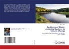 Gebre Tafere - Resilience of Social-ecological Systems to Climate Change