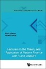 Claudio Tebaldi Carlo a Favero, Carlo Ambrogio Favero, Carlo Ambrogio Favero, Claudio Tebaldi - Lectures On The Theory And Application Of Modern Finance With R And Chatgpt