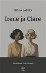 Nella Larsen - Irene ja Clare