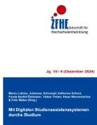 Maren Lübcke, Johannes Schrumpf, Katharina Schurz, Katharina Schurz u a, Funda Seyfeli-Özhizalan, Tobias Thelen... - Mit Digitalen Studienassistenzsystemen durchs Studium