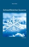 Rainer Schulz - Schneeflöckchen Susanne