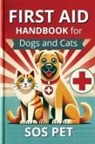 Sos Pet - First Aid Handbook for Dogs and Cats