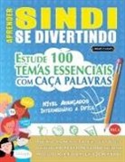 Linguas Classics - APRENDER SINDI SE DIVERTINDO! - NÍVEL AVANÇADOS