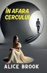 Alice Brook - În Afara Cercului
