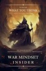 Anonymous - War Mindset Insider