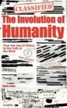 Robert Ziehe - The Involution of Humanity - From the Lies of History to the Truth of the Mind