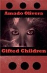 Amado Olivera - Gifted Children