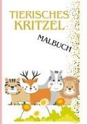 Thomas Weber - Tierisches Kritzel Malbuch