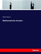 Alfred Clebsch - Mathematische Annalen
