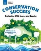 Laura Perdew, Lex Cornell - Conservation Success