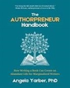 Angela Yarber - The Authorpreneur Handbook