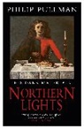 Philip Pullman - His Dark Materials: Northern Lights Classic Art Edition