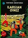 Hergé, Inazio Mujika Iraola - Ilargian oinez