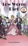 Chuck Redman - Low Worm Diet