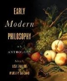 Marcy P Lascano, Marcy P. Lascano, Lisa Shapiro - Early Modern Philosophy