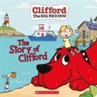 Norman Bridwell, Bridwell Norman, Meredith Rusu, Rusu Meredith, Erica Kepler, Jennifer Oxley... - The Story of Clifford (Board Book)