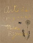 Makoto Fujimura - Art Is