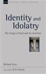 Dr Richard Lints, Richard Lints - Identity and Idolatry