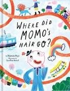 Stéphanie Boyer, Crackboom! Books, Caroline Hamel - Where Did Momo's Hair Go? - A Funny Clown Picture Book Children's Books for Ages 3-5 Read-Aloud Storytime Adventure