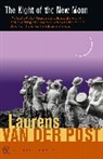 Laurens Van Der Post, Laurens Van der Post - The Night Of The New Moon