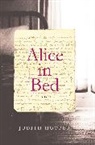 Judith Hooper, Hooper Judith - Alice in Bed