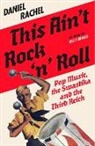 Daniel Rachel, Rachel Daniel - This Ain't Rock 'n' Roll
