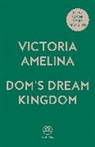 Victoria Amelina - Dom's Dream Kingdom