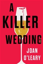 Joan O'Leary - A Killer Wedding