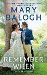 Mary Balogh - Remember When
