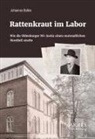 Johannes Bollen - Rattenkraut im Labor