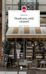 Mariia Ros - Thank you, with caramel. Life is a Story - story.one